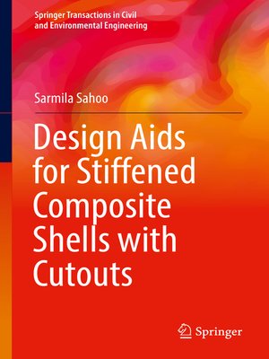 cover image of Design Aids for Stiffened Composite Shells with Cutouts